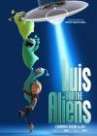 Luis & the Aliens poster