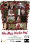 The Man You're Not poster